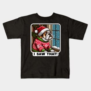 I Saw That meme Bulldog Snow Fall Ugly Christmas Sweater Kids T-Shirt